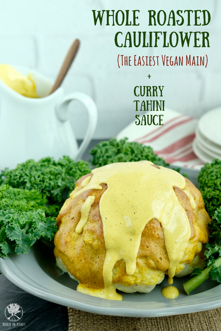 Whole Roasted Cauliflower with Curry Tahini Sauce | Vegan Main