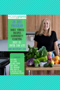Mostly Plants 28 Day Program | Your Guide to Better Eating
